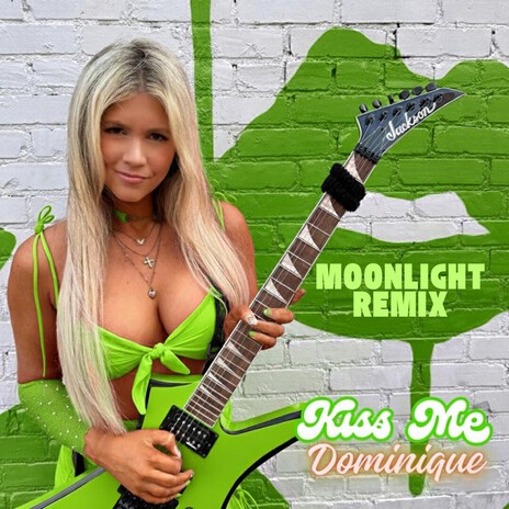 Kiss Me (MOONLIGHT NYE Remix)