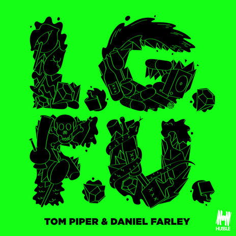 L.G.F.U. (Danny T Remix) ft. Daniel Farley cover art