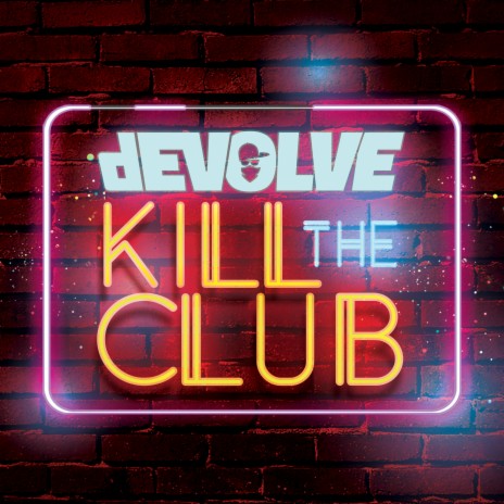 Kill The Club ft. BAY-C cover art