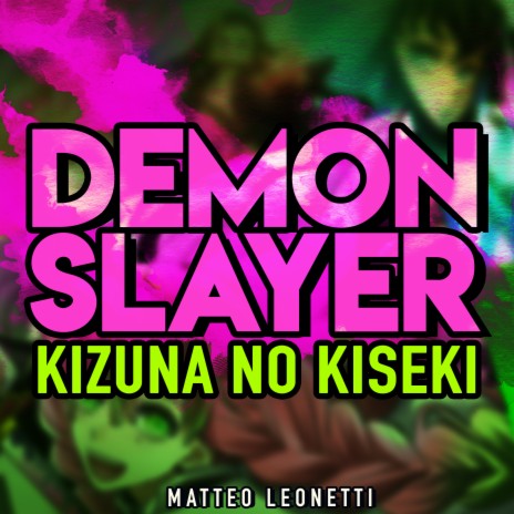 Kizuna No Kiseki (Demon Slayer) cover art