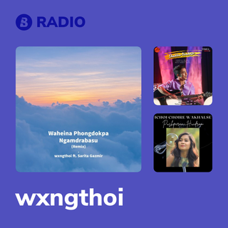 wxngthoi Radio