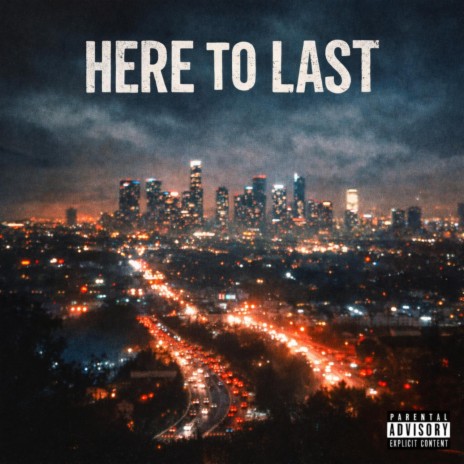 Here To Last ft. CT cover art
