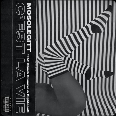 C'est La Vie ft. Chuck Smoove & Righteou$ cover art