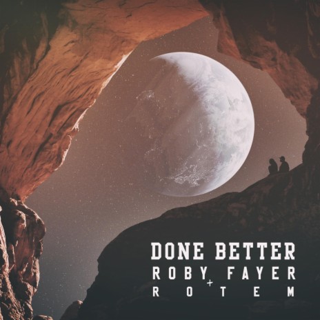 Done Better (feat. Rotem) cover art