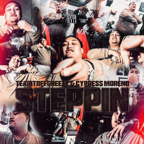 STEPPIN ft. Cypress Moreno cover art