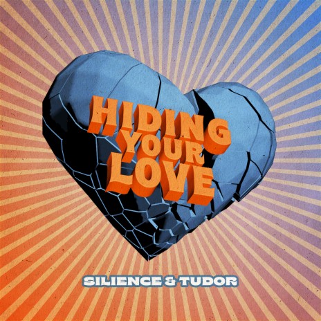 Hiding Your Love ft. Tudor cover art