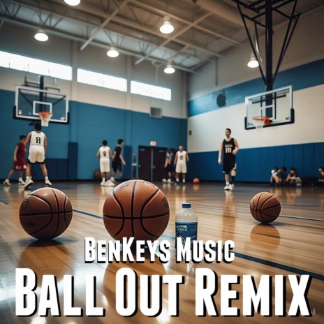 Ball Out Remix