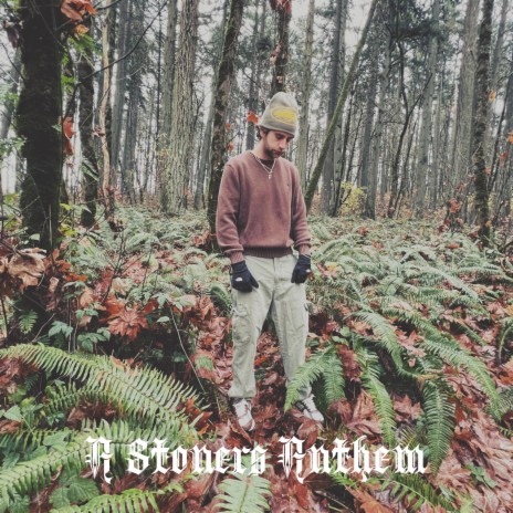 A Stoner's Anthem cover art