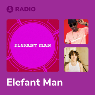 Elefant Man Radio