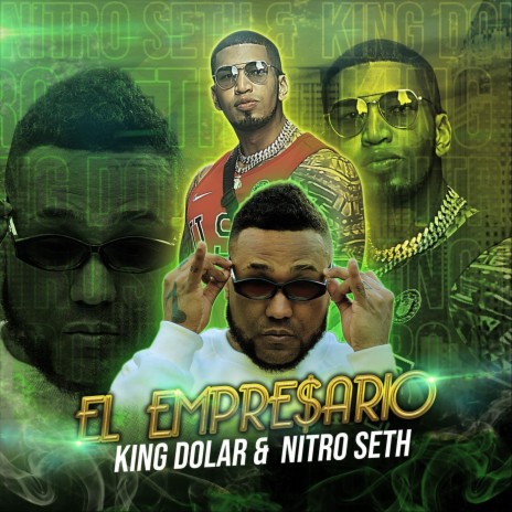El Empresario ft. Nitro Seth