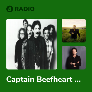 Captain Beefheart & His Magic Band Radio