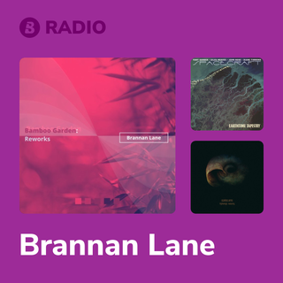 Brannan Lane Radio