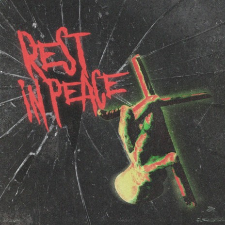 Rest in Peace ft. LEEO