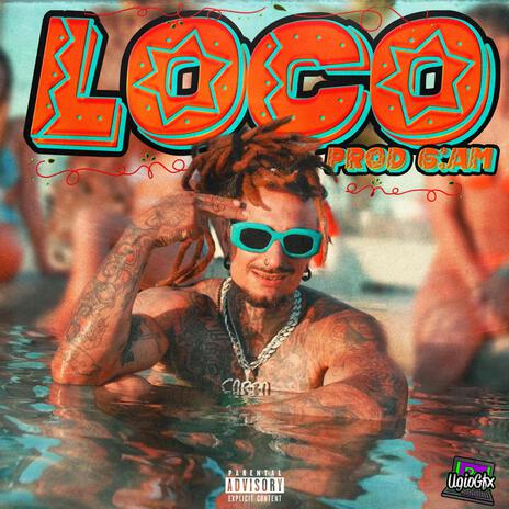 Loco ft. 6:AM cover art