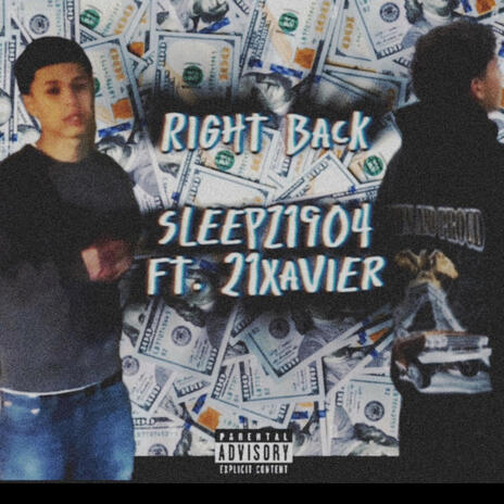 Right Back ft. 21xaivier