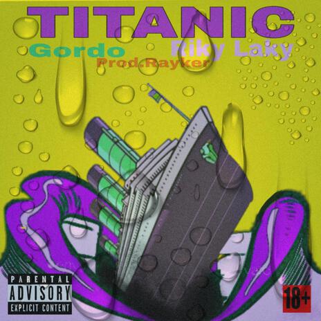 TITANIC ft. Riky Laky cover art
