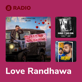 Love Randhawa Radio