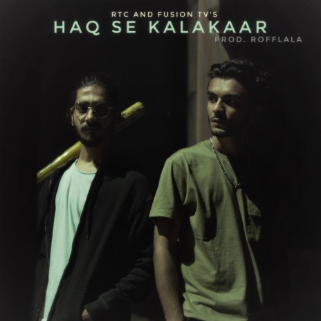 Haq se kalakaar ft. KEYUR cover art