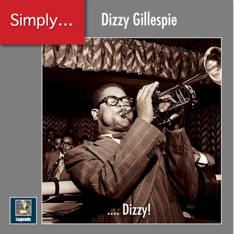 Sometimes I'm Happy ft. Dizzy Gillespie Sextet