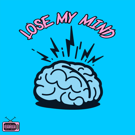 Lose My Mind cover art