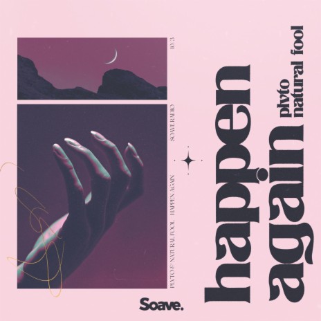 Happen Again ft. Natural Fool, Adrian Leuthold & Robert Koeck