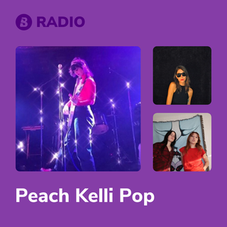 Peach Kelli Pop Radio