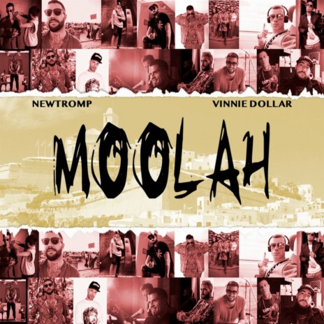 Moolah ft. Newtromp