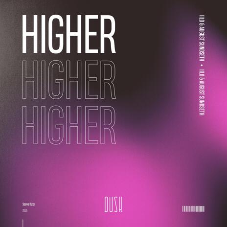 Higher (Extended Mix) ft. August Sundseth cover art