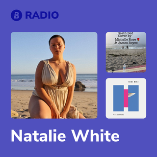 Natalie White Radio