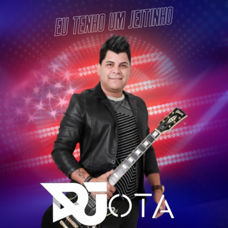 Eu Tenho um Jeitinho