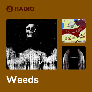 Weeds Radio