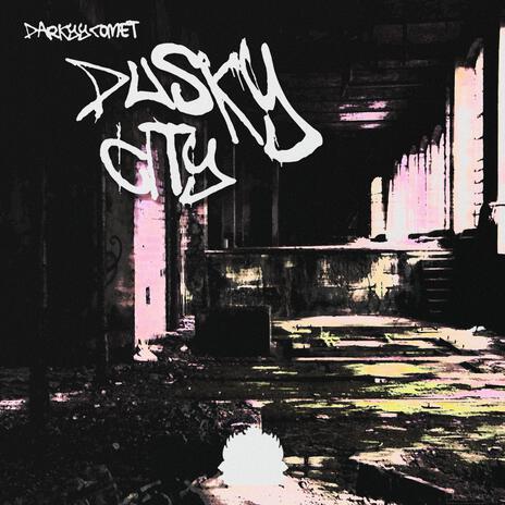 Dusky City cover art