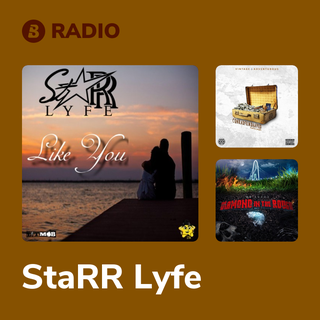StaRR Lyfe Radio