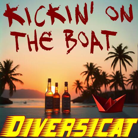 Kickin' on the Boat cover art