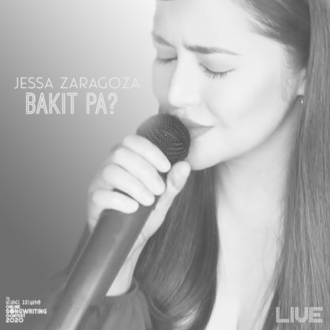 Bakit Pa?- Live (From tvsosc 2020 Grand Finals) cover art