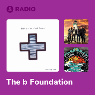 The b Foundation Radio