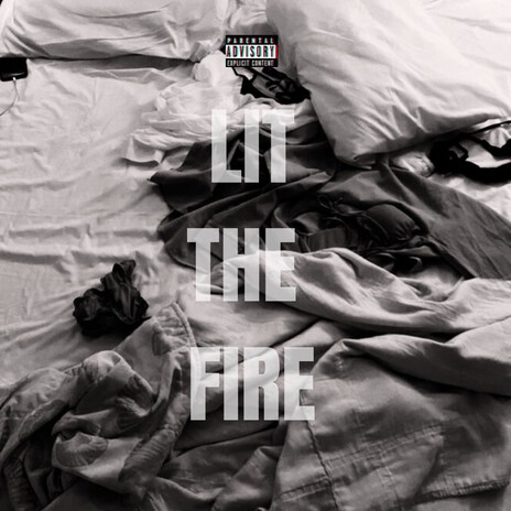 Lit the fire cover art