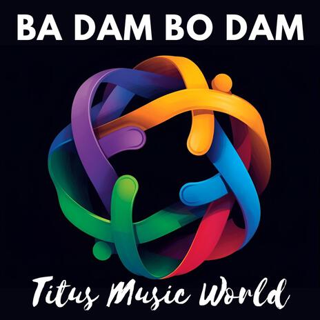 Ba dam bo dam
