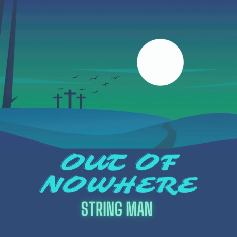 Out Of Nowhere cover art