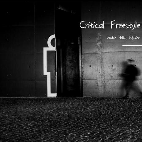 Critical Freestyle ft. K!nder cover art