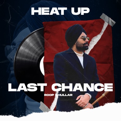 LAST CHANCE (Heat Up) cover art