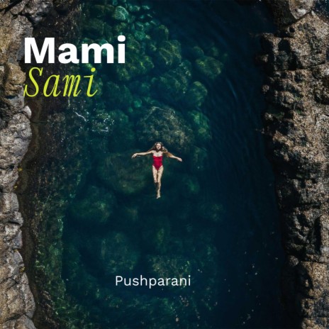 Mami Sami (Manipuri)