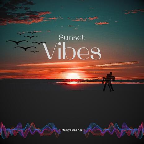 Sunset Vibe (Moment Music)