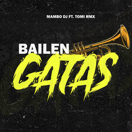 Bailen Gatas ft. Tomi Rmx