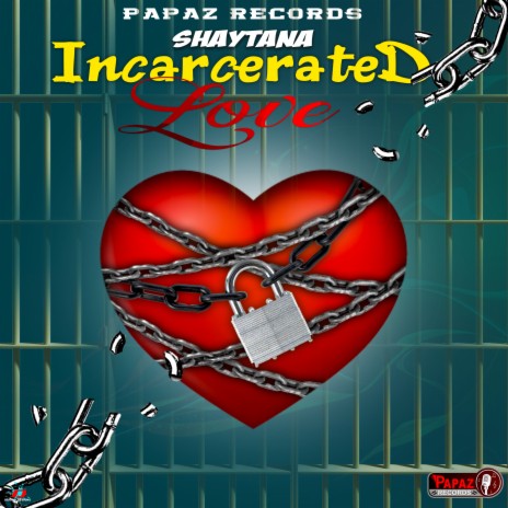 Incarcerated Love cover art