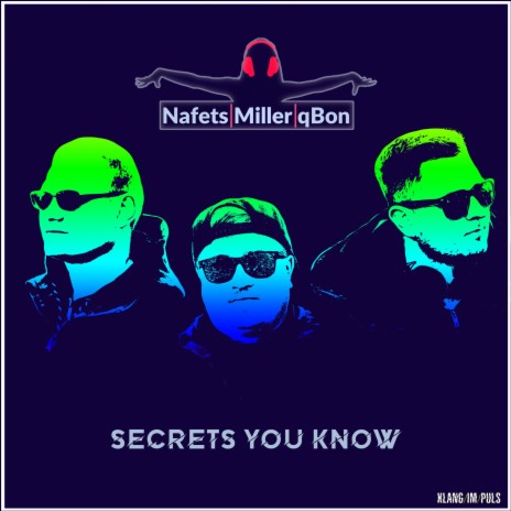 Secrets You Know (Extended Version) ft. Renè Miller & qBon cover art