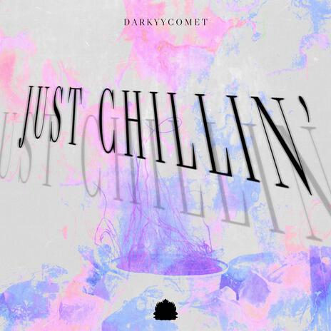 Just Chillin' cover art