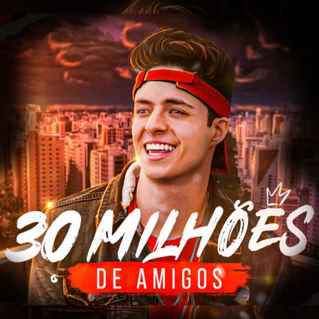 30 Milhões de Amigos cover art
