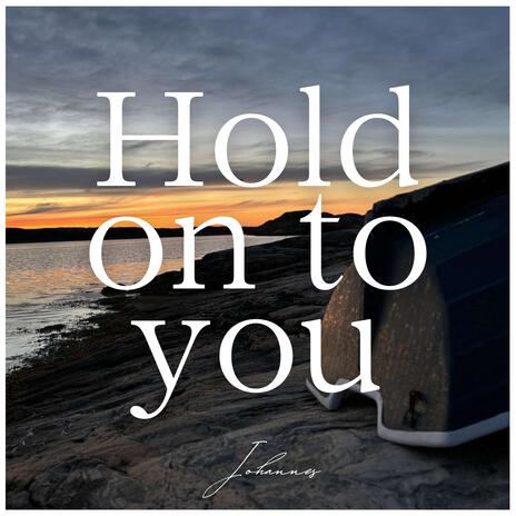 Hold On To You cover art