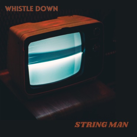 Whistle Down cover art